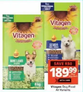 Checkers Vitagen Dog Food All Variants offer