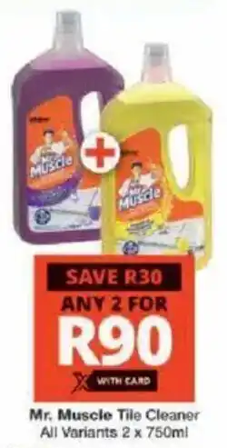Checkers Mr. Muscle Tile Cleaner All Variants offer