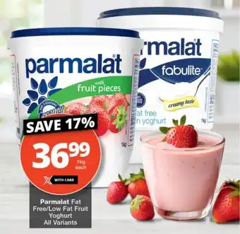 Checkers Hyper Parmalat Fat Free/ Low Fat Fruit Yoghurt All Variants offer