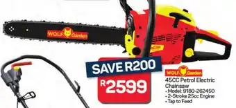 Pick n Pay Hypermarket WOLF Garden 45CC Petrol Electric Chainsaw offer