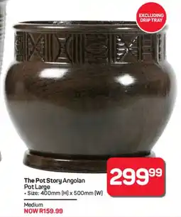 Pick n Pay Hypermarket The Pot Story Angolan Pot Large offer