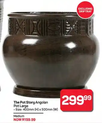 Pick n Pay Hypermarket The Pot Story Angolan Pot Large offer