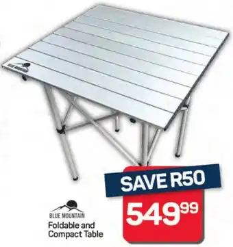 Pick n Pay Hypermarket BLUE MOUNTAIN Foldable and Compact Table offer