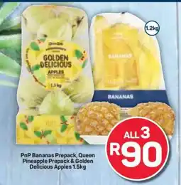 Pick n Pay PnP Bananas Prepack, Queen Pineapple Prepack & Golden Delicious Apples 1.5kg offer