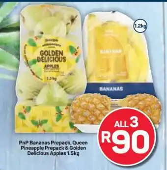 PnP Bananas Prepack, Queen Pineapple Prepack & Golden Delicious Apples 1.5kg