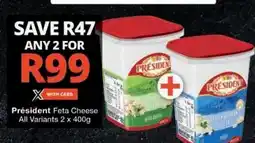 Checkers Président Feta Cheese offer