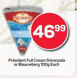 Pick n Pay Président Full Cream Simonzola or Blaauwberg 100g Each offer