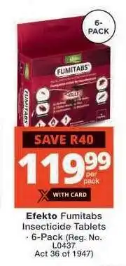 Checkers Efekto Fumitabs Insecticide Tablets offer