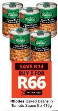 Checkers Rhodes Baked Beans in Tomato Sauce 5 x 410g offer