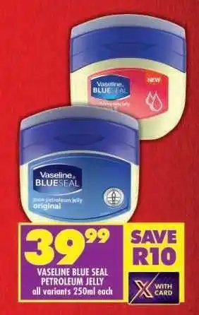 Shoprite Vaseline Blue Seal Petroleum Jelly offer