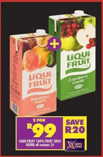 Shoprite LIQUI FRUIT 100% FRUIT JUICE BLEND all variants 2ℓ offer