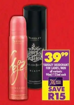 Shoprite Yardley Deodorant for Ladies/Men offer
