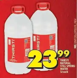 Shoprite THIRSTI NATURAL STILL SPRING WATER offer