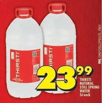 Shoprite THIRSTI NATURAL STILL SPRING WATER offer