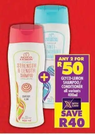 Shoprite GLYCO-LEMON SHAMPOO/CONDITIONER all variants 400ml offer
