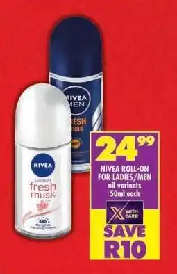 Shoprite NIVEA ROLL-ON FOR LADIES/MEN offer