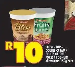 Shoprite Clover Bliss Double Cream / Fruits of the Forest Yoghurt offer