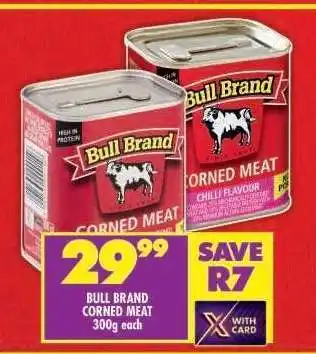 Shoprite Bull Brand Corned Meat-300g offer