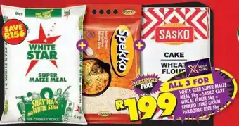 White Star Super Maize Meal 5kg + Sasko Cake Wheat Flour 5kg + Spekko Long Grain Parboiled Rice 5kg