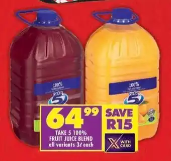 Shoprite TAKE 5 100% FRUIT JUICE BLEND offer
