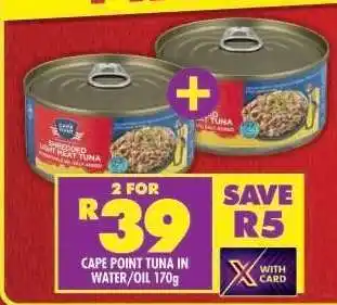 Shoprite CAPE POINT TUNA IN WATER/OIL 170g offer