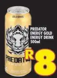 Shoprite PREDATOR ENERGY GOLD ENERGY DRINK 500ml offer