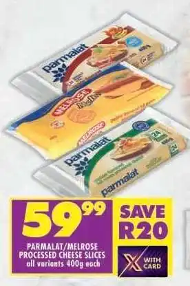 Shoprite PARMALAT/MELROSE PROCESSED CHEESE SLICES offer