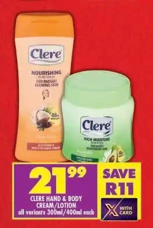 Shoprite CLERE HAND & BODY CREAM/LOTION offer