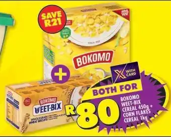 Shoprite Bokomo Weet-Bix Cereal 450g + Corn Flakes Cereal 1kg offer