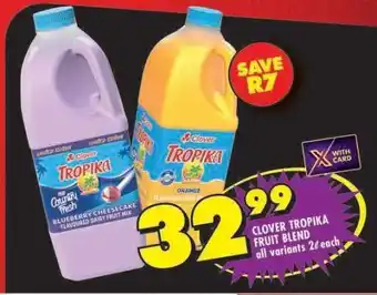 Shoprite Clover Tropika Fruit Blend offer