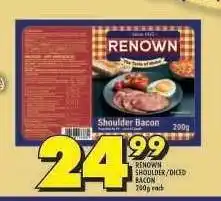 Shoprite RENOWN SHOULDER/DICED BACON offer