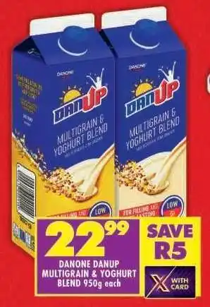 Shoprite DANONE DANUP MULTIGRAIN & YOGHURT BLEND 950g offer