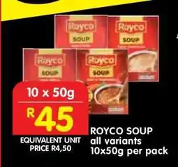 Shoprite ROYCO SOUP all variants 10x50g per pack offer