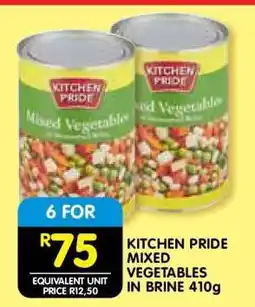 Shoprite KITCHEN PRIDE MIXED VEGETABLES IN BRINE 410g offer