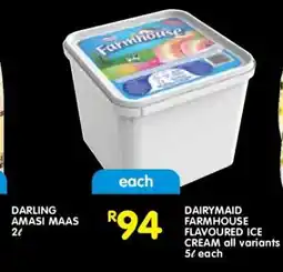 Shoprite DAIRYMAID FARMHOUSE FLAVOURED ICE CREAM all variants offer