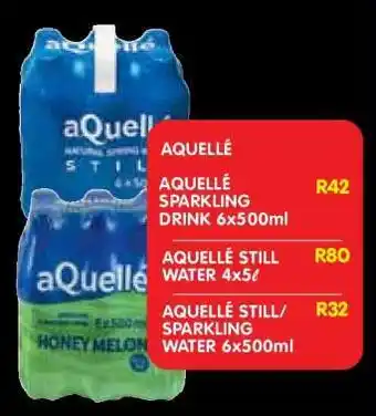 Shoprite AQUELLÉ STILL/SPARKLING WATER 6x500ml offer