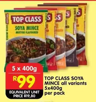 Shoprite TOP CLASS SOYA MINCE all variants 5x400g per pack offer