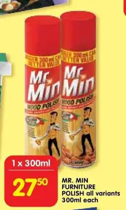 Shoprite MR. MIN FURNITURE POLISH all variants 300ml each offer