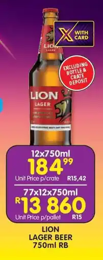 Shoprite LION LAGER BEER 750ml RB offer