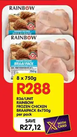 Shoprite RAINBOW FROZEN CHICKEN BRAAIPACK 8x750g offer