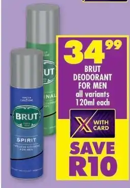 Shoprite BRUT DEODORANT FOR MEN offer