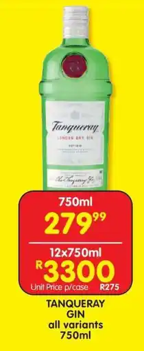 Shoprite TANQUERAY GIN all variants 750ml offer
