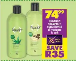 Shoprite Organics Shampoo/Conditioner All Variants offer