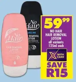 Shoprite No Hair Hair Removal Lotion offer