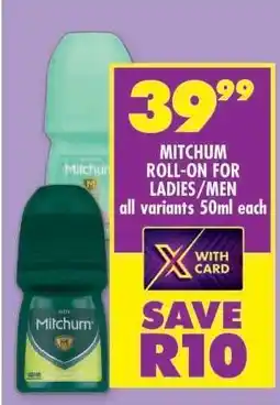 Shoprite Mitchum Roll-On for Ladies/Men offer