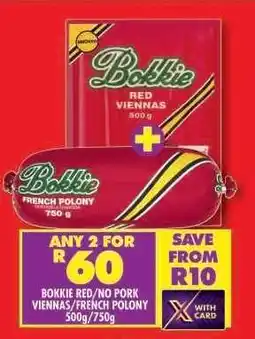 Shoprite Bokkie Red/No Pork Viennas/French Polony 500g/750g offer