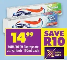 Shoprite AQUAFRESH TOOTHPASTE offer