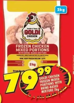 Shoprite GOLDI CHICKEN FROZEN MIXED PORTIONS WITH BRINE-BASED MIXTURE 2kg offer