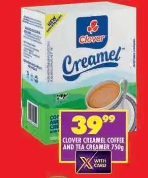 Shoprite Clover Creamel Coffee and Tea Creamer 750g offer