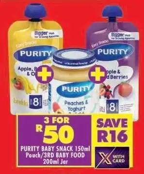 Shoprite PURITY BABY SNACK 150ml Pouch/3RD BABY FOOD 200ml Jar offer